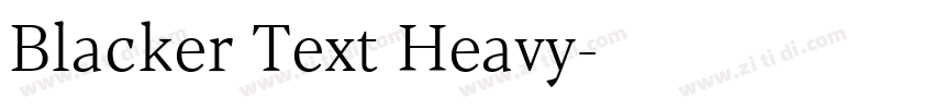 Blacker Text Heavy字体转换
